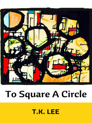 cover image of To Square a Circle